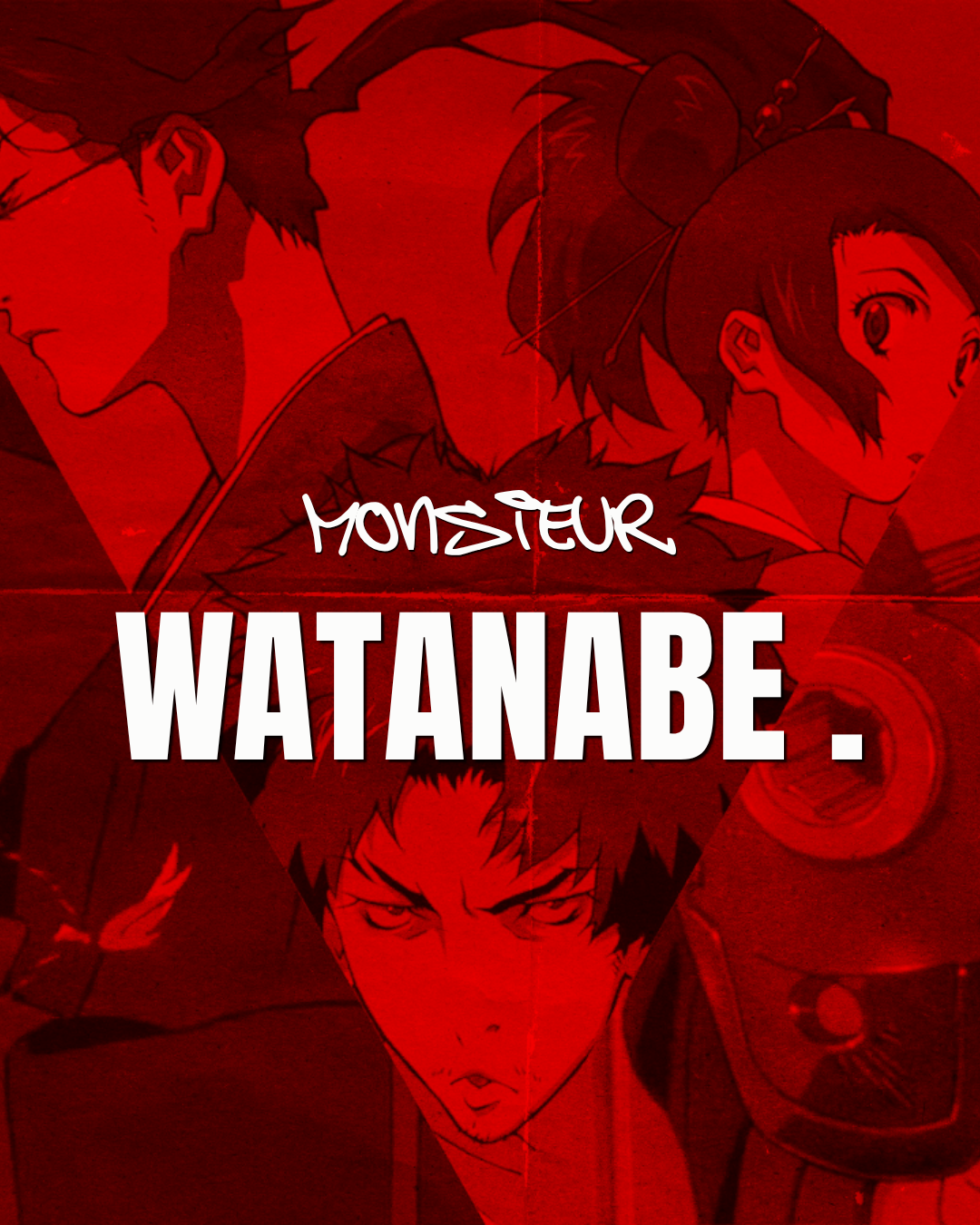 Monsieur Watanabe 