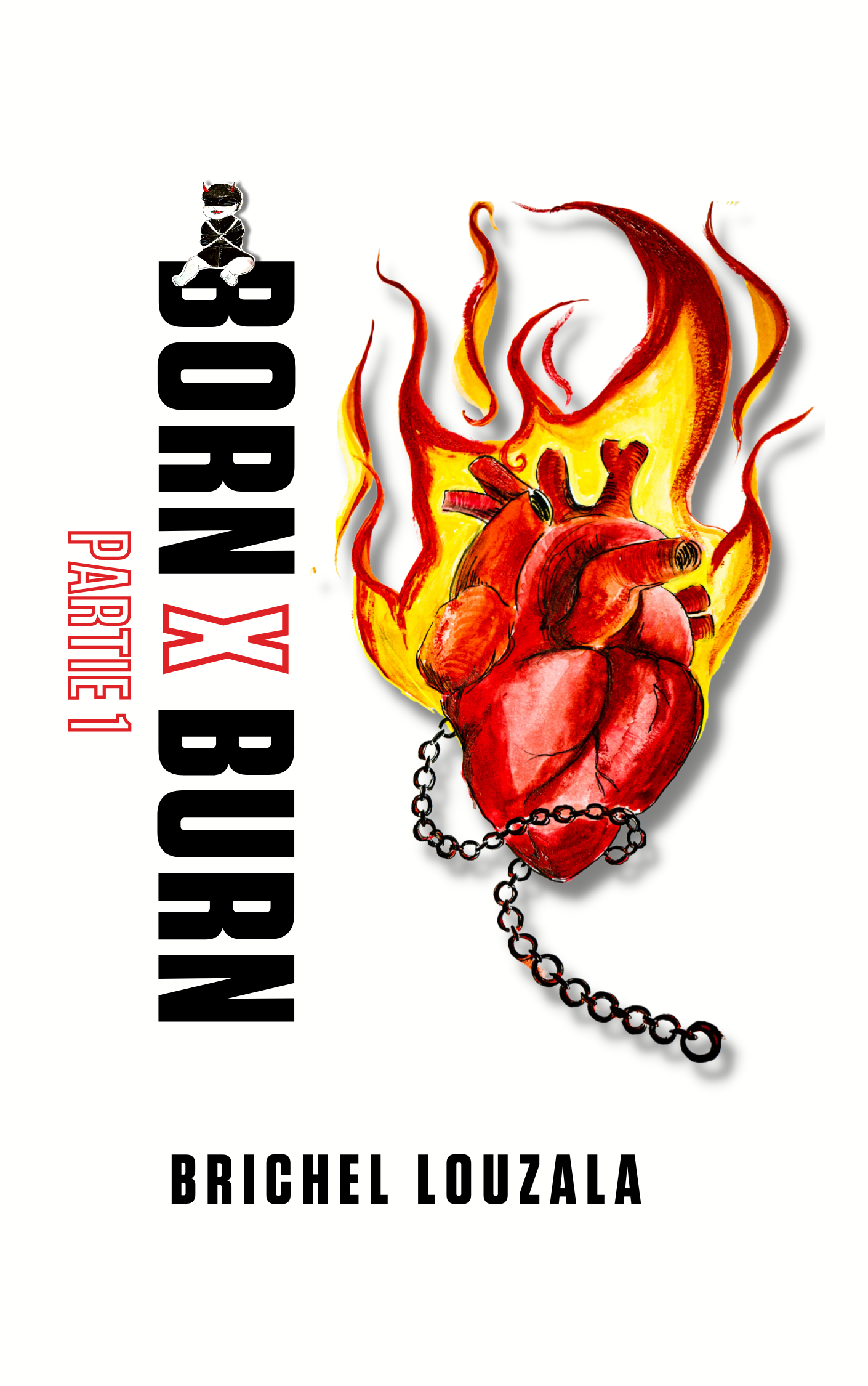 Born X Burn